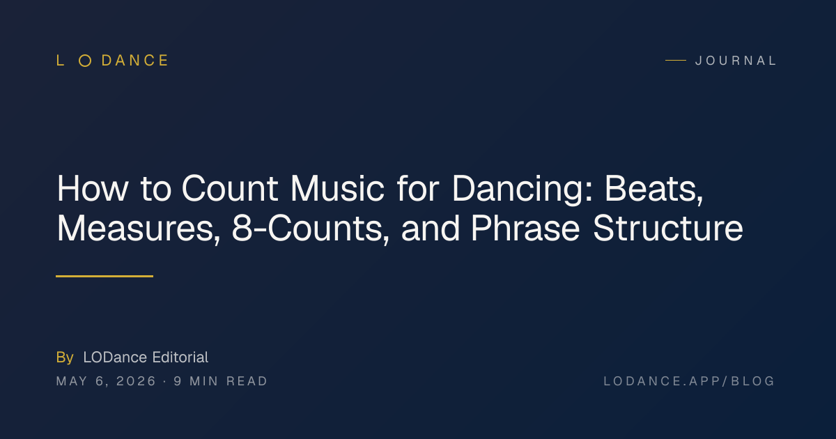 How to Count Music for Dancing: Beats, Measures, 8-Counts, and Phrase ...