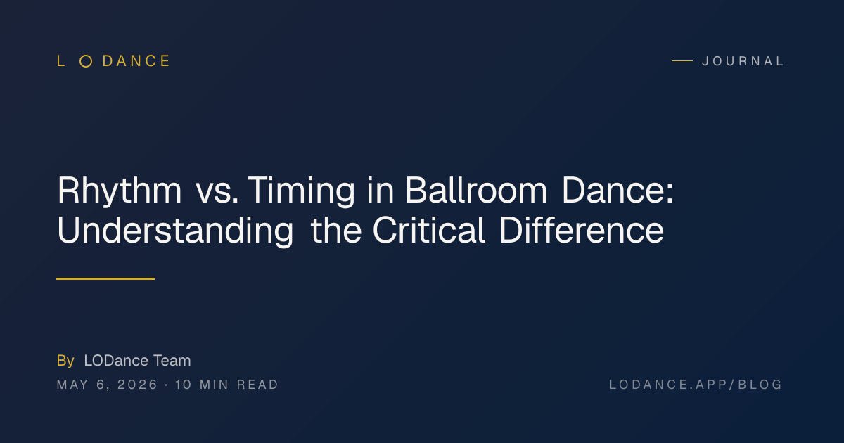 Rhythm vs. Timing in Ballroom Dance: Understanding the Critical ...